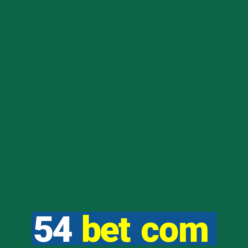 54 bet com